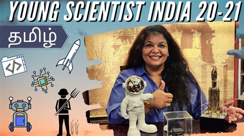 Young Scientist India 2020-2021 Competition | Space Kidz India | Tamil - YouTube