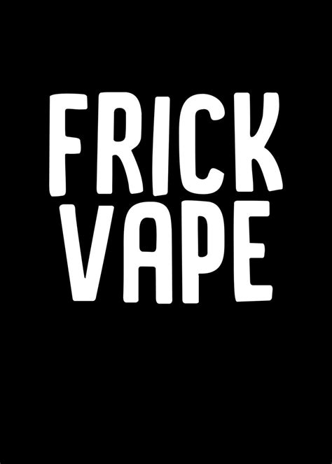 Frick Vape Wallpapers - Top Free Frick Vape Backgrounds - WallpaperAccess