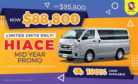 Hiace Mid Year Promo - Skylink