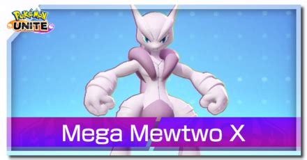 Mega Mewtwo X Guide: Best Builds and Moveset | Pokemon UNITE｜Game8