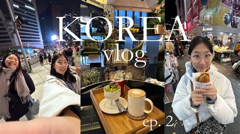 KOREA vlog ep.2 - YouTube