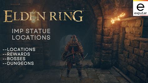 Elden Ring Imp Statue Locations: All 15 Points Found - eXputer.com