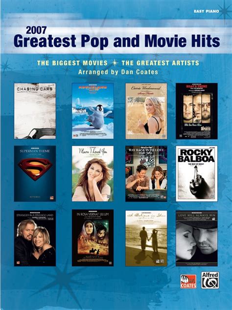 2007 Greatest Pop and Movie Hits: Piano Book | Sheet Music