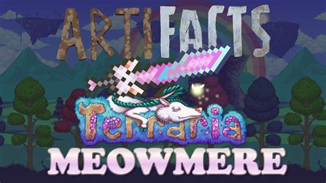 MEOWMERE (TERRARIA) || artiFACTS - YouTube