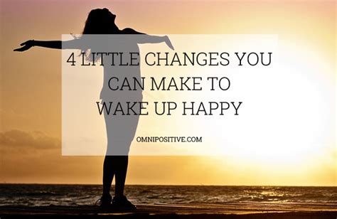 4 Little Changes You Can Make To Wake Up Happy