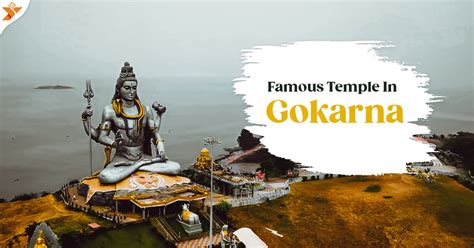 9 Famous Temples in Gokarna, Karnataka - YatraDham