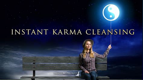 Instant Karma Cleansing - Magical Recipes Online