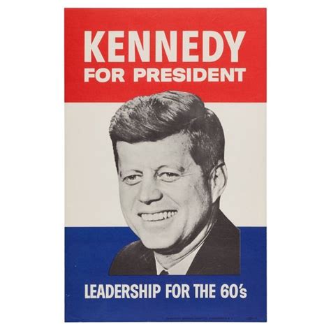 Kennedy For President / Leadership for the 60's Original Campaign Post