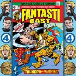 The Fantasticast: Episode 187: Fantastic Four #151 - Thundra And ...