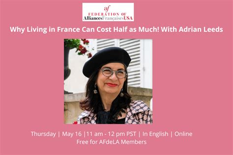 Why Living in France Can Cost Half as Much! With Adrian Leeds | Alliance Française de Los Angeles