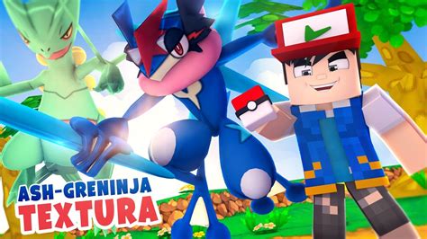 Minecraft Pixelmon - COMO CONSEGUIR O ASH GRENINJA? DOWNLOAD - YouTube