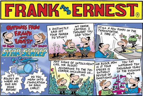 Some quality "Star Schlep" outtakes! | Read Frank & Ernest #comics @ http://www.gocomics.com ...