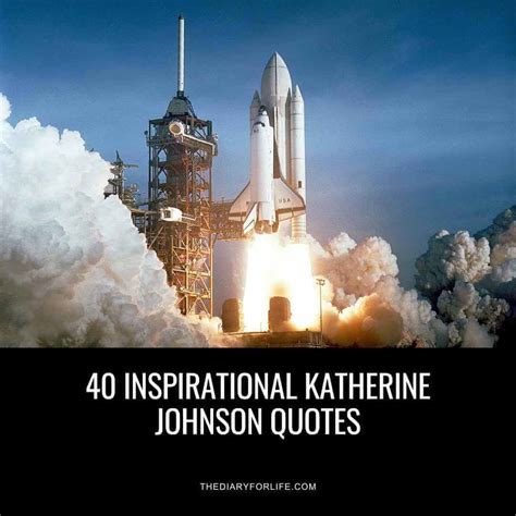 Katherine Johnson Quotes - Katherine Johnson Biography Facts Childhood ...