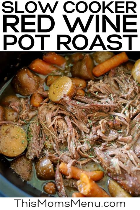 Red Wine Beef Roast | Crockpot - This Moms Menu