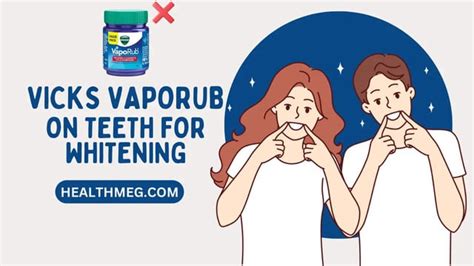 Can You Use Vicks VapoRub On Teeth For Whitening? - Healthmeg : u ...