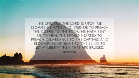 Luke 4:18 KJV Desktop Wallpaper - The Spirit of the Lord is upon me, because he