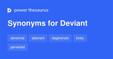 Deviant synonyms - 1 159 Words and Phrases for Deviant