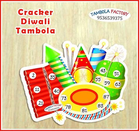 Cracker or pataka tambola is must for Diwali get together party....this can be played by any age ...