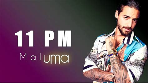 Maluma - 11 PM [Letra - Lyrics] - YouTube