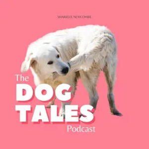 Dog Tales | Great Australian Pods Podcast Directory