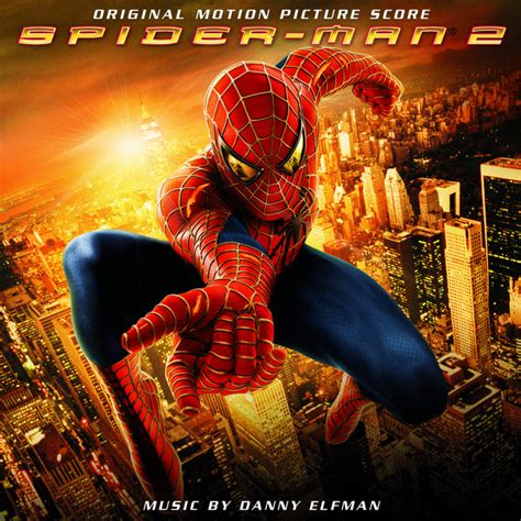 Spider-Man 2 Original Motion Picture Score - Album by Danny Elfman ...