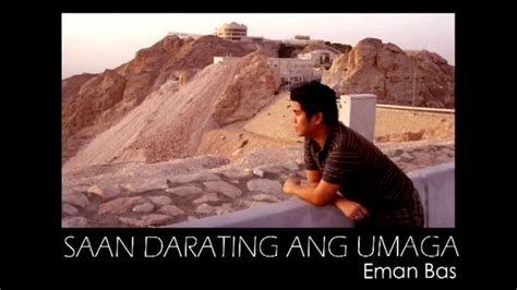 Saan Darating Ang Umaga - Eman Bas cover - YouTube