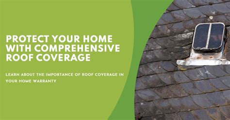 Does Your Home Warranty Include Roof Coverage?