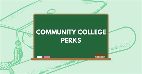 The Top 5 Benefits of Community College