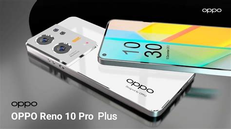 Oppo Reno 10 Pro Plus Price, Release Date And Full Specifications | Mobile Gyans