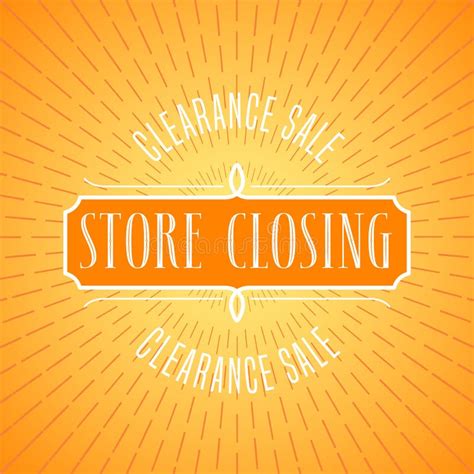 Store Closing Sale Vector Illustration, Background with Lettering Sign ...