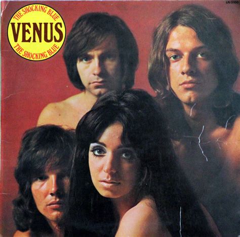 Shocking Blue Venus