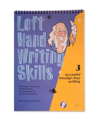 Left Hand Writing Skills 3, Successful Smudge-Free Writing by Mark and ...