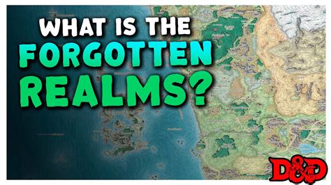 Forgotten Realms 101 – Understanding 5E D&D's Campaign Setting - YouTube