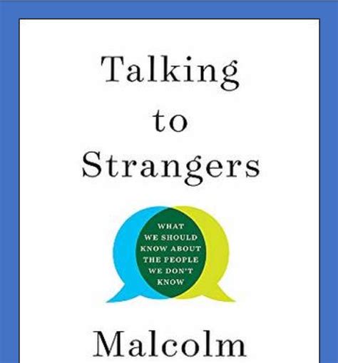 Book Review: Talking to Strangers - Small Business Matters