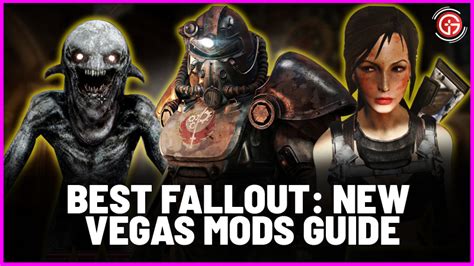 Best Fallout: New Vegas mods (List of Top 10 Mods)