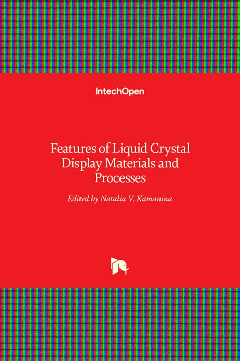 Features of Liquid Crystal Display Materials and Processes | IntechOpen