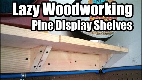 Cheap Easy to Build Workshop Display Shelves #diy Lazy Woodworking - YouTube