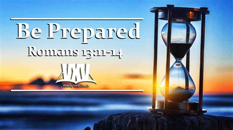 Verse by Verse - Be Prepared - Romans 13:11-14 - YouTube