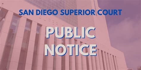 San Diego Superior Court Planned System Outage: Odyssey case management ...