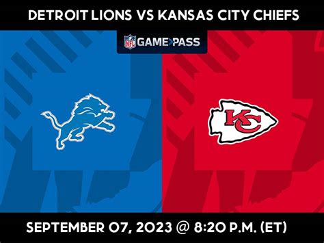 Detroit Lions vs Kansas City Chiefs Live Streaming: Football Game Today ...