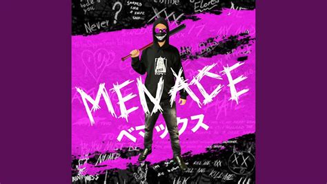 Menace - YouTube Music