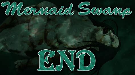 Mermaid Swamp (TẤT CẢ CÁC ENDING): Có những con người... - YouTube