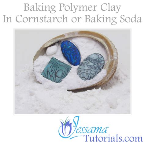 Baking Polymer Clay In Cornstarch or Baking Soda