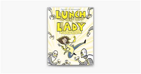 ‎Lunch Lady and the Cyborg Substitute on Apple Books