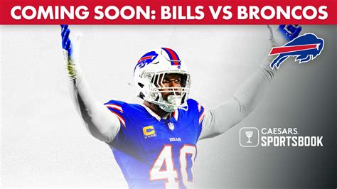 Coming Soon Game Trailer: Buffalo Bills vs. Denver Broncos