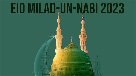 Eid Milad-Un-Nabi 2023 Mubarak: Happy Milad Un Nabi Wishes, Images ...