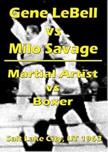 Amazon.com: Gene LeBell vs Milo Savage - Martial Artist vs Boxer : Gene ...