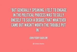 John Perry Barlow Quotes. QuotesGram