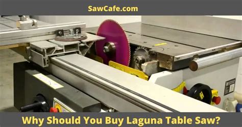 Laguna Table Saw Review - 5 Major Features - SawCafe