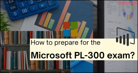 How to prepare for the Microsoft PL-300 exam? - Blog